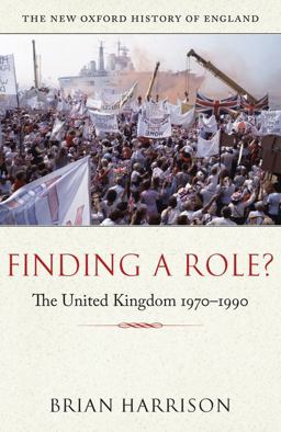 Finding a Role? The United Kingdom 1970-1990  9780199548750 Front Cover
