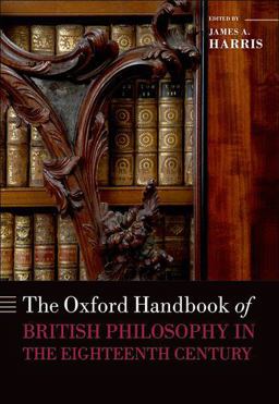 Oxford Handbook of British Philosophy in the Eighteenth Century  9780199549023 Front Cover