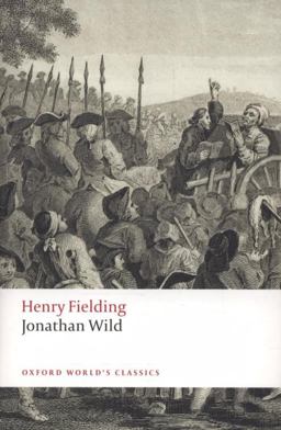 Jonathan Wild  9780199549757 Front Cover