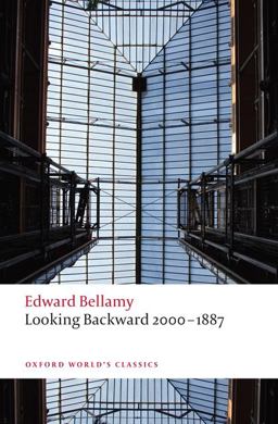 Looking Backward 2000-1887  9780199552573 Front Cover