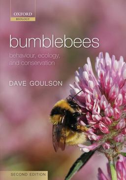 Bumblebees Behaviour, Ecology, and Conservation 2nd 9780199553075 Front Cover