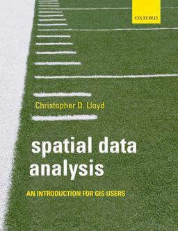 Spatial Data Analysis An Introduction for GIS Users  9780199554324 Front Cover