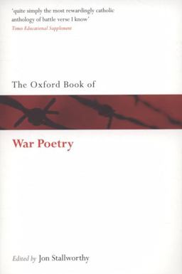 The Oxford Book of War Poetry