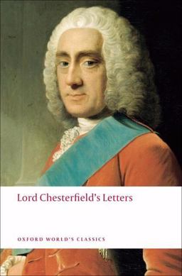 Lord Chesterfield's Letters  9780199554843 Front Cover