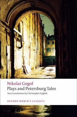 Plays and Petersburg Tales Petersburg Tales; Marriage; the Government Inspector  9780199555062 Front Cover