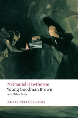 Young Goodman Brown and Other Tales  9780199555154 Front Cover