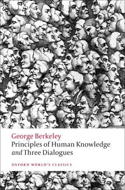 Principles of Human Knowledge and Three Dialogues  9780199555178 Front Cover