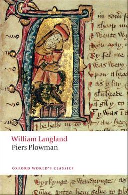 Piers Plowman A New Translation of the B-Text  9780199555260 Front Cover