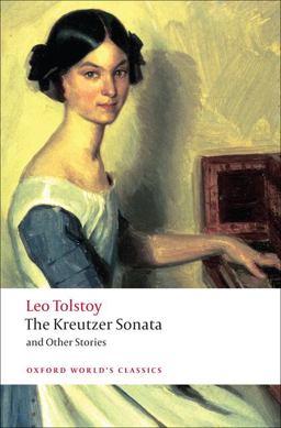 Kreutzer Sonata and Other Stories  9780199555796 Front Cover