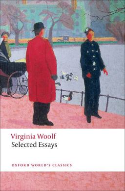 OXFORD WORLD'S CLASSICS: SELECTED ESSAYS