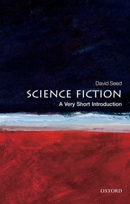 Science Fiction A Very Short Introduction  9780199557455 Front Cover