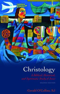 Christology A Biblical, Historical, and Systematic Study of Jesus 22nd 9780199557875 Front Cover