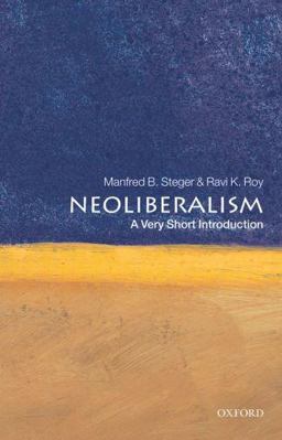 Neoliberalism: a Very Short Introduction