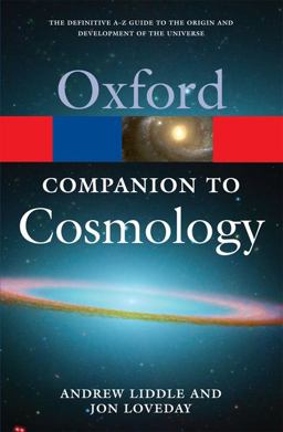 Oxford Companion to Cosmology  9780199560844 Front Cover