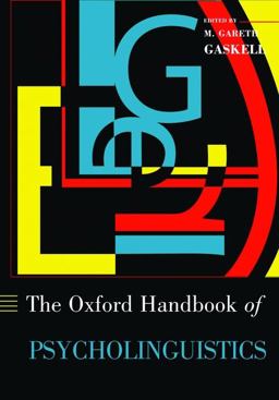 The Oxford Handbook of Psycholinguistics