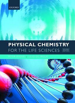 Physical Chemistry for the Life Sciences 2nd 9780199564286 Front Cover
