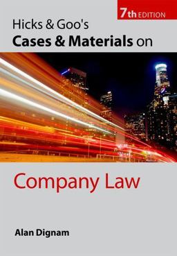 Hicks and Goo's Cases and Materials on Company Law