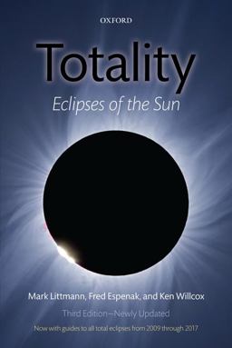 Totality Eclipses of the Sun 3rd 9780199565528 Front Cover