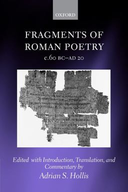 Fragments of Roman Poetry C. 60 BC-AD 20  9780199567836 Front Cover