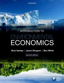 Introduction to Environmental Economics 2nd 9780199568734 Front Cover