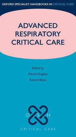 Advanced Respiratory Critical Care Advanced Respiratory Critical Care
