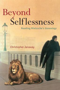 Beyond Selflessness Reading Nietzsche's Genealogy  9780199570850 Front Cover