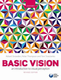 Basic Vision An Introduction to Visual Perception 2nd 9780199572021 Front Cover