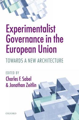Experimentalist Governance in the European Union
