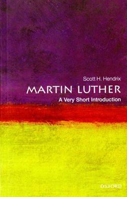 Martin Luther A Very Short Introduction  9780199574339 Front Cover