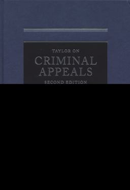 Taylor on Criminal Appeals Taylor on Criminal Appeals