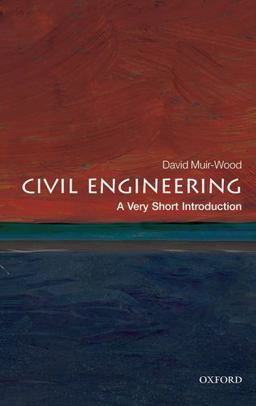 Civil Engineering A Very Short Introduction  9780199578634 Front Cover