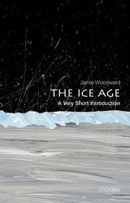 Ice Age A Very Short Introduction  9780199580699 Front Cover