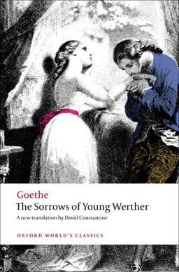 Sorrows of Young Werther  9780199583027 Front Cover