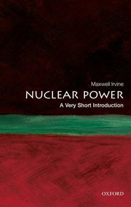 Nuclear Power A Very Short Introduction  9780199584970 Front Cover