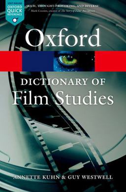 Dictionary of Film Studies  9780199587261 Front Cover