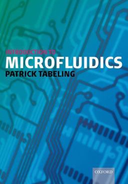 Introduction to Microfluidics  9780199588169 Front Cover