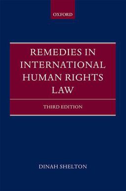 Remedies in International Human Rights Law