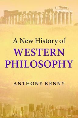 New History of Western Philosophy  9780199589883 Front Cover