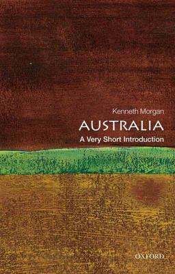 Australia A Very Short Introduction  9780199589937 Front Cover