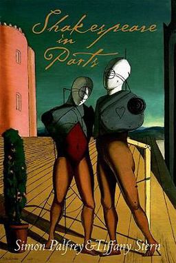 Shakespeare in Parts  9780199591107 Front Cover