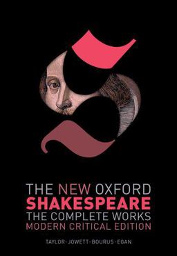 New Oxford Shakespeare: Modern Critical Edition The Complete Works  9780199591152 Front Cover