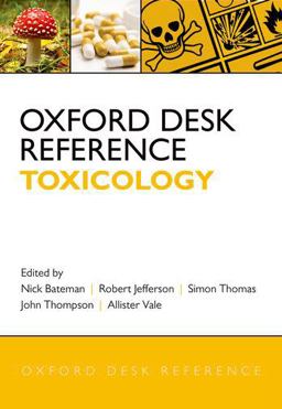 Oxford Desk Reference: Toxicology  9780199594740 Front Cover