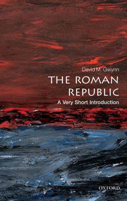 Roman Republic A Very Short Introduction  9780199595112 Front Cover