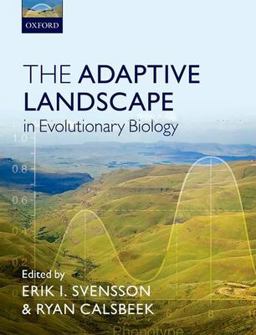 Adaptive Landscape in Evolutionary Biology  9780199595389 Front Cover