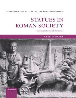 Statues in Roman Society Representation and Response  9780199599714 Front Cover