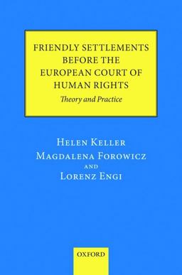 Friendly Settlements Before the European Court of Human Rights