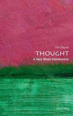 Thought A Very Short Introduction  9780199601721 Front Cover