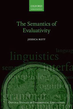 Semantics of Evaluativity  9780199602476 Front Cover