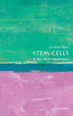 Stem Cells: a Very Short Introduction  9780199603381 Front Cover