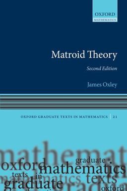 Matroid Theory 2nd 9780199603398 Front Cover